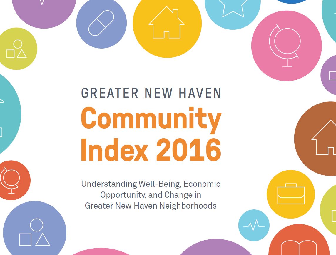 Greater New Haven Community Index 2016 Connecticut Data Wellbeing